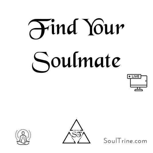 Find Your Soulmate - Live Reading w/Justine The Witch Soul Trine